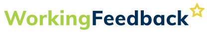 Working Feedback Working Feedback